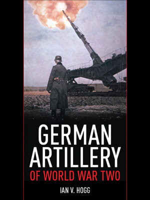cover image of German Artillery of World War Two